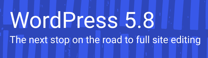 Preview of WordPress 5.8